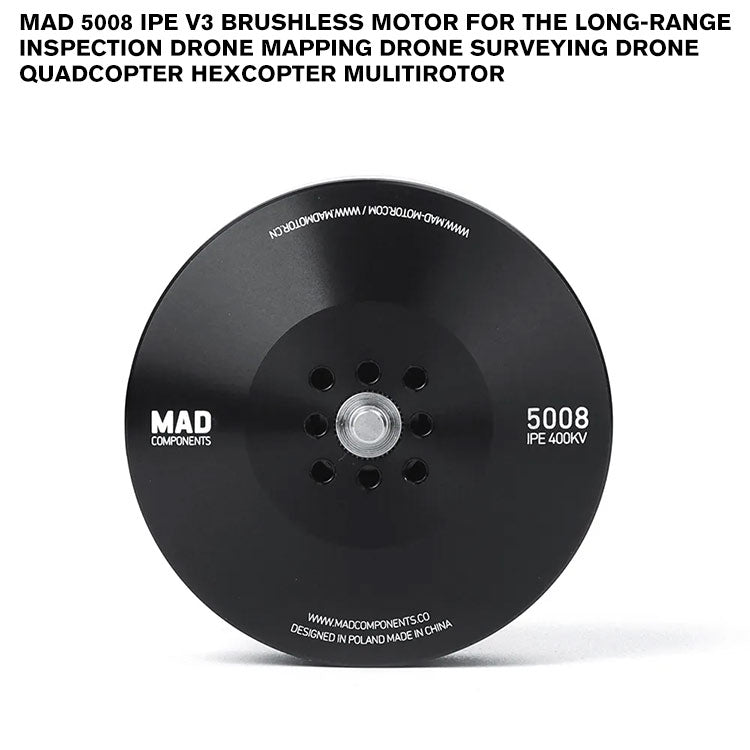 MAD 5008 IPE V3 Brushless Motor For The Long-Range Inspection Drone Mapping Drone Surveying Drone Quadcopter Hexcopter Mulitirotor MAD 5008 IPE V3 Brushless Motor For The Long-Range Inspection Drone Mapping Drone Surveying Drone Quadcopter Hexcopter Mulitirotor